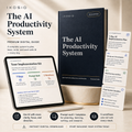 The AI Productivity System
